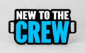 New to the Crew Sign- Black